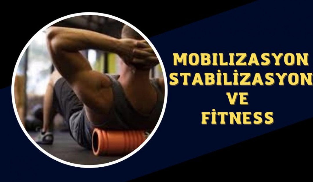 STABILITY &  MOBILITY VE FITNESS